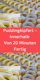 Puddingkipferl Innerhalb Von 20 Minuten Fertig Kekse Backen Rezept Weihnachtsrezepte Backen Rezepte Backen Weihnachten