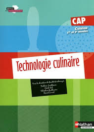 Technologie Culinaire Cap Cuisine 1e Et 2e Annees Ginette Librairie Eyrolles