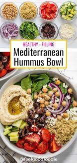 Mediterranean Hummus Bowl Vegan Freindly Feelgoodfoodie Recipe Lunch Recipes Healthy Healthy Bowls Recipes Vegetarian Meal Prep