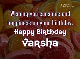 Download varsha happy birthday song in mp3 for free with special custom birthday wishes and images for varsha. Happy Birthday Varsha