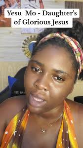 Yesu Mo: Uplifting Worship with Daughters of Glorious Jesus