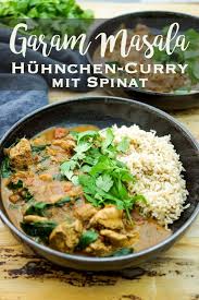 Dieses Einfache Rezept Fur Ein Garam Masala Huhnchen Curry Ergibt Ein Aromatisches Abendessen Es Ist Die Leichte Und Gesun Garam Masala Rezepte Indisch Kochen