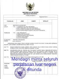 Berdasarkan pasal 27 ayat (1) setiap warga negara berkewajiban menjunjung hukum dan pemerintahan yang berlaku di indonesia. Mendagri Resmi Larang Kepala Daerah Dan Pejabat Ke Luar Negeri Untuk Sementara Pekanbaru Go Id