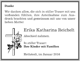 Heinrike maria reichelt, katharina friederike treu and 4 other children. Traueranzeigen Von Erika Katharina Reichelt Www Abschied Nehmen De