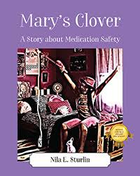 Mary's Clover by Nila E. Sturlin, published by Outskirts Press