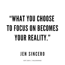 By john schwab april 11, 2020. Cool What You Choose To Focus On Becomes Your Reality Jen Sincero Quotes Best Quotes Life Check More Focus Quotes Focus On Me Quotes Choose Quotes