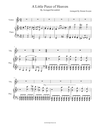 I hope you don't mind me saying this but, i think that you should include links to the original piece rather than just the artist. A Little Piece Of Heaven Avenged Sevenfold Sheet Music For Piano Violin Solo Musescore Com