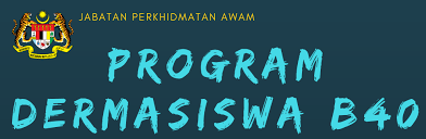 Program Dermasiswa B40 Jabatan Perkhidmatan Awam Jpa Tahun 2019 Mypendidikanmalaysia Com