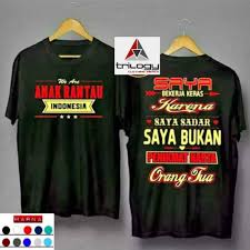 15 contoh gambar desain poster lingkungan go green. Kaos Anak Rantau Indonesia Saya Kerja Keras Karena Saya Sadar Saya Bukan Penikmat Harta Orang Tua Shopee Indonesia
