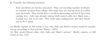 Printables like these really do help on long trips. 3 Consider The Following Situation Julie And Mar Chegg Com