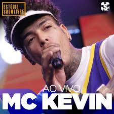 He was born in 1990s, in millennials generation. Mc Kevin Mc Kevin No Estudio Showlivre Ao Vivo Lyrics And Tracklist Genius
