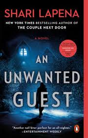 An Unwanted Guest By Shari Lapena 9780525557647 Penguinrandomhouse Com Books In 2020 The Couple Next Door Psychological Thrillers Novels