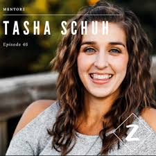 Stream episode Tasha Schuh: Highs, Lows, And Hope by MentorZ podcast