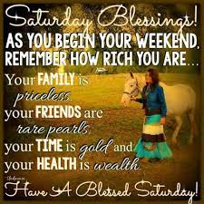 Saturday Blessings Morning Inspirational Quotes Saturday Morning Quotes Good Day Quotes