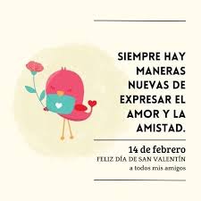 14 De Febrero Imagenes Cartas Y Frases De Amistad Para Compartir El Dia De San Valentin 2022 Union Guanajuato