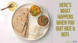 Check spelling or type a new query. I Quit Eating Rice And Roti For A Month To Lose Weight And This Is What Happened