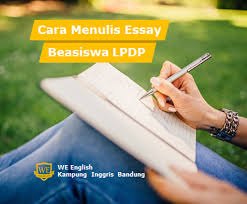 Laman beasiswa pendidikan indonesia kemdikbud: Cara Menulis Essay Beasiswa Lpdp Dan Langkah Langkah Membuatnya 2016 2017 Kampung Inggris Bandung We English