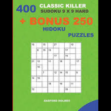 I will show you how to make a custom puzzle. 400 Classic Killer Sudoku 9 X 9 Hard Bonus 250 Hidoku Puzzles Sudoku With Hard Levels Puzzles And A Hidoku 9 X 9 Very Hard Levels By Basford Holmes 9781727264289 Booktopia