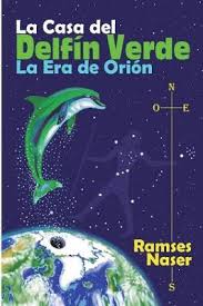 Хесус кольменар, алекс родриго, алехандро бассано и др. Magrudy Com La Casa Del Delfin Verde La Era De Orion
