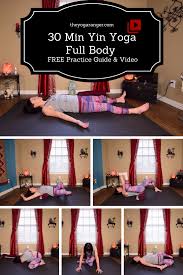 30 Min Full Body Balancing Yin Yoga Yin Yoga Yin Yoga Sequence Yoga Help