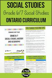 Grade 6 And Grade 7 Social Studies Long Range Plans Ontario Curriculum 2 Peas And A Dog In 2020 Social Studies Ontario Ontario Curriculum Social Studies