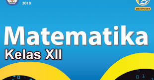 Download pengumuman snmptn 2021 pdf oleh ltmpt; Download Buku Kurikulum 2013 Matematika Wajib Kelas Xii Revisi 2018 Terbaru M4th Lab