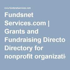 Fundsnet Services Com Grants And Fundraising Directory For Nonprofit Organizations And Schools Fundraising Education Funding Grants