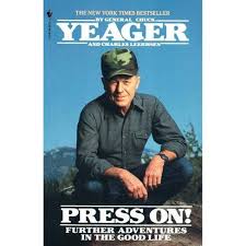 7, 2020, at age 97. Press On By Charles Leerhsen Chuck Yeager Paperback Target
