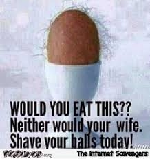 Shaving Your Balls Meme Fashion Slap