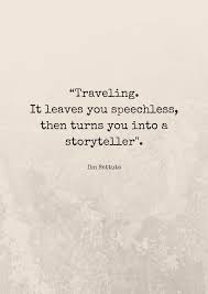 10 Truly Adventurous Travel Quotes Travel Quotes Tumblr Vacation Quotes Best Travel Quotes
