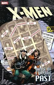 The beloved characters from the original. X Men Days Of Future Past Marvel Comics Wiki Fandom