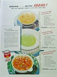 How to make campbell's condensed cheddar cheese soup? The Vintage Advertising For Campbell S Soup Company The Vintage Inn