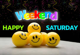 Saturday is the perfect party time, you know; 150 Happy Saturday Images And Quotes For Awesome Weekend