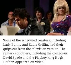 Maybe you would like to learn more about one of these? Til Lady Bunny Was At The 2005 Pamela Anderson Roast But Was Cut Out Rupaulsdragrace