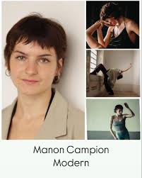 TEACHER ANNOUNCEMENT ✨Manon Campion✨ MODERN Manon, born in Belgium (2001),  is a performer, dancer and maker who started dancing at the age of 3. She  grew up with ballet, hip hop, tap