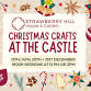 Christmas Crafts at the Castle event image