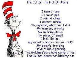 Dr Seuss Parodies Dr Seuss The Way He Should Ve Been Funny 50th Birthday Quotes Seuss Quotes 50th Birthday Quotes