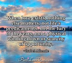 Quotes by isabel allende on life, love, family, education and other things. Isabel Allende Love Quotes Purelovequotes