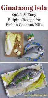 Ginataang Isda How To Make This Quick And Simple Fish Simmered In Coconut Milk Recipe Fish In Coconut Milk Coconut Milk Recipes Recipes