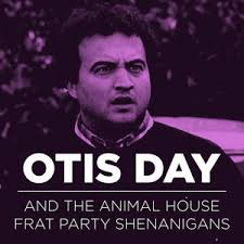 Otis Day and the Animal House Frat Party Shenanigans