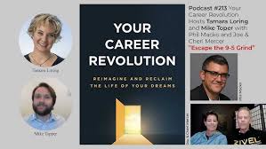 Escape the 9 to 5 with Phil Macko and Joe & Cheri Mercer, Your Career  Revolution, Ep 213