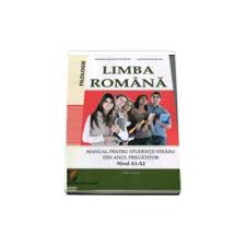 Cristina Valentina Dafinoiu Limba Romana Manual Pentru Studentii Straini Din Anul Pregatitor Nivel A1 A2 Edita A Iii A Procarti Ro