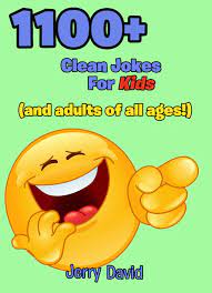 See more ideas about jokes, corny jokes, cheesy jokes. 1100 Clean Jokes For Kids And Adults Of All Ages Ebook By Jerry David 9781497763067 Rakuten Kobo United States