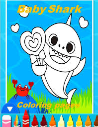 Free coloring pages / characters / baby shark; Baby Shark Coloring Pages Great Coloring Book For Kids And Any Fan Of Shark Coloring Happy 9798570290211 Amazon Com Books