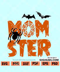Download Momster File Svg Momster Svg Halloween Shirt Svg Mom Svg Funny Halloween Svg Svg Hubs