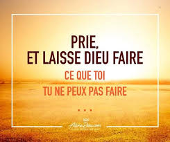 Prie Et Laisse Dieu Faire Ce Que Toi Tu Ne Peux Pas Faire Citations Bibliques Proverbe Biblique Texte Biblique