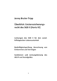 Maybe you would like to learn more about one of these? Https Tacheles Sozialhilfe De Fa Redakteur Aktuelles Jonny Bruhn Tripp Hartz Iv Sgb Ii Uebersicht Leistungsrecht Regelbedarfe Unterkunftskosten Beduerftigkeit Sanktionen Juli 2017 Pdf