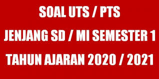 Guru Berbagi Soal Uts Sd Kelas 3 Semester 1 Tahun 2020 2021