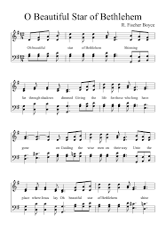 O Beautiful Star Of Bethlehem Star Of Bethlehem Sheet Music Free Sheet Music