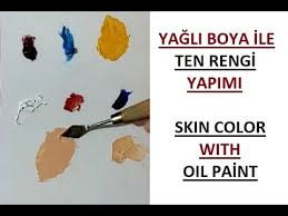 Her çeşit renk var, hepsini nasıl alacağım? Yagli Boya Ten Rengi Yapilisi Yagli Boya Ile Ten Rengi Tonlari Nasil Yapilir Kumral Ten Youtube